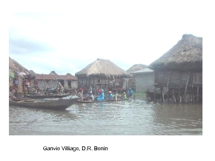 Ganvie Villiage, D. R. Benin 