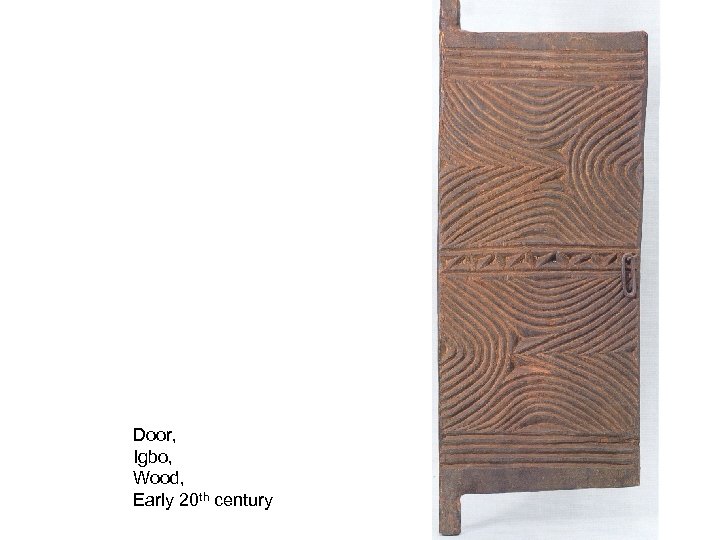 Door, Igbo, Wood, Early 20 th century 