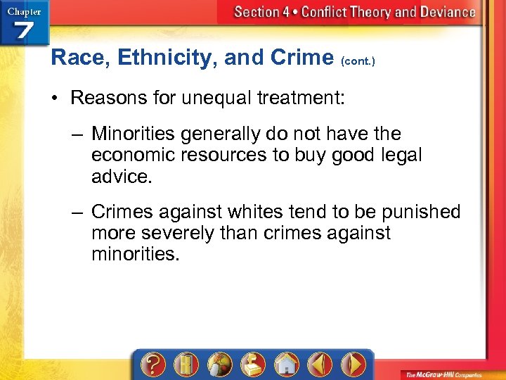 Race, Ethnicity, and Crime (cont. ) • Reasons for unequal treatment: – Minorities generally