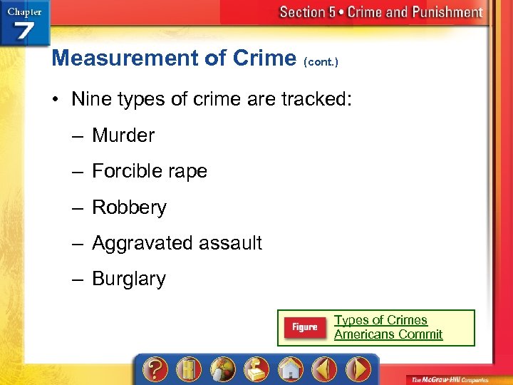 Measurement of Crime (cont. ) • Nine types of crime are tracked: – Murder