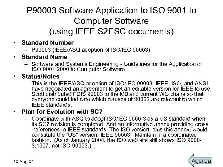 P 90003 Software Application to ISO 9001 to Computer Software (using IEEE S 2