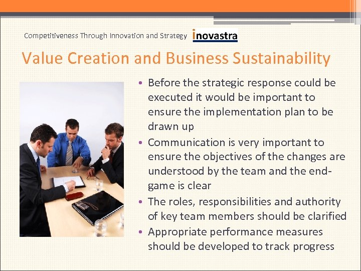 Competitiveness Through Innovation and Strategy Value Creation and Business Sustainability • Before the strategic