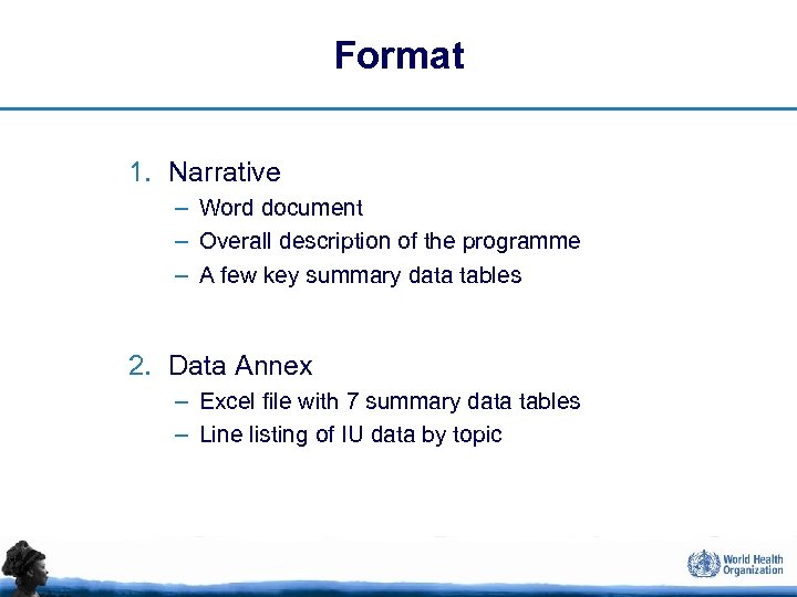 Format 1. Narrative – Word document – Overall description of the programme – A