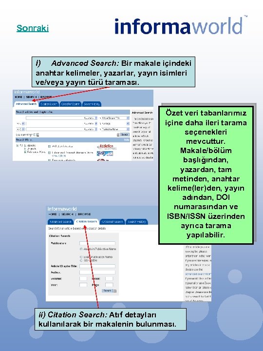 Sonraki i) Advanced Search: Bir makale içindeki anahtar kelimeler, yazarlar, yayın isimleri ve/veya yayın