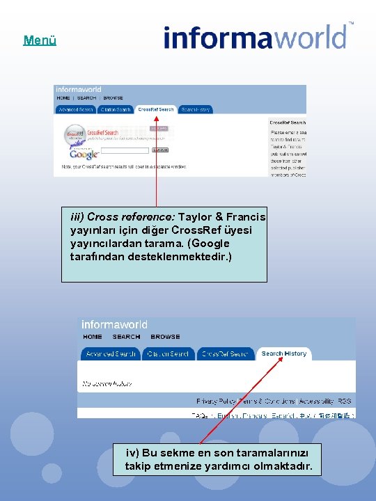 Menü iii) Cross reference: Taylor & Francis yayınları için diğer Cross. Ref üyesi yayıncılardan