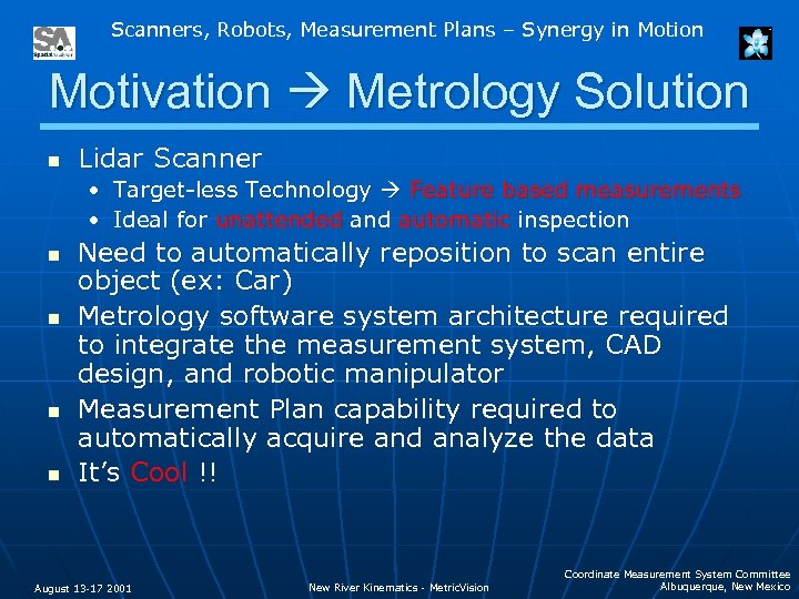 Scanners, Robots, Measurement Plans – Synergy in Motion Motivation Metrology Solution n Lidar Scanner