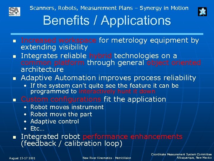 Scanners, Robots, Measurement Plans – Synergy in Motion Benefits / Applications n n n