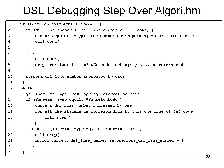 DSL Debugging Step Over Algorithm 1 2 3 4 5 6 7 8 9