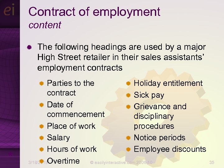 Contract of employment content ® The following headings are used by a major High