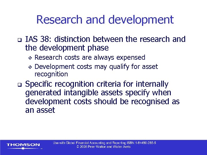 Research and development q IAS 38: distinction between the research and the development phase
