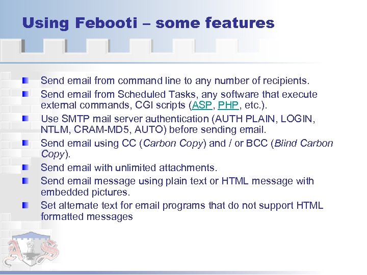 Using Febooti – some features Send email from command line to any number of