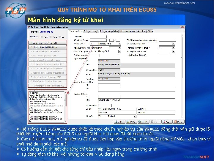 QUY TRÌNH MỞ TỜ KHAI TRÊN ECUS 5 Màn hình đăng ký tờ khai
