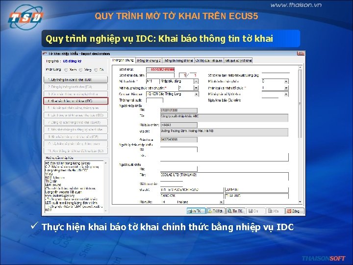 QUY TRÌNH MỞ TỜ KHAI TRÊN ECUS 5 Quy tri nh nghiệp vụ IDC: