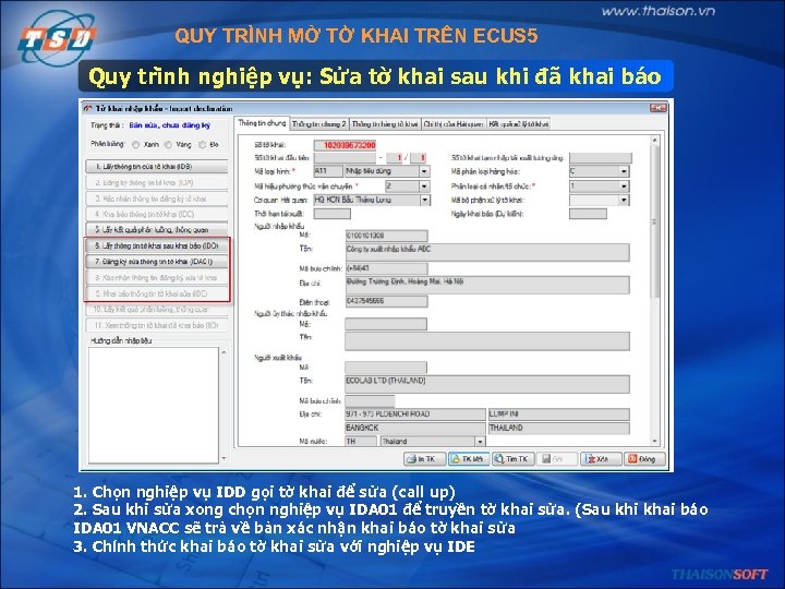 QUY TRÌNH MỞ TỜ KHAI TRÊN ECUS 5 Quy tri nh nghiệp vụ: Sửa