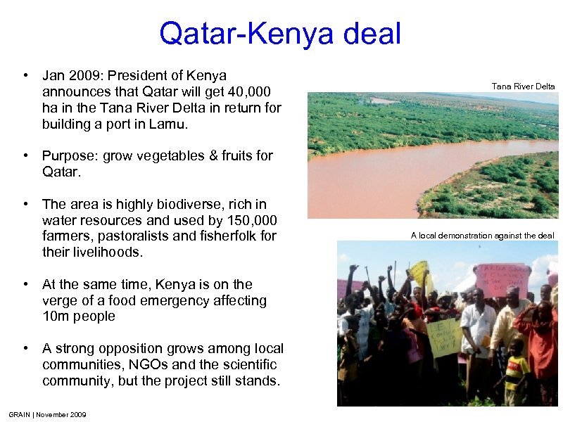 Qatar-Kenya deal • Jan 2009: President of Kenya announces that Qatar will get 40,