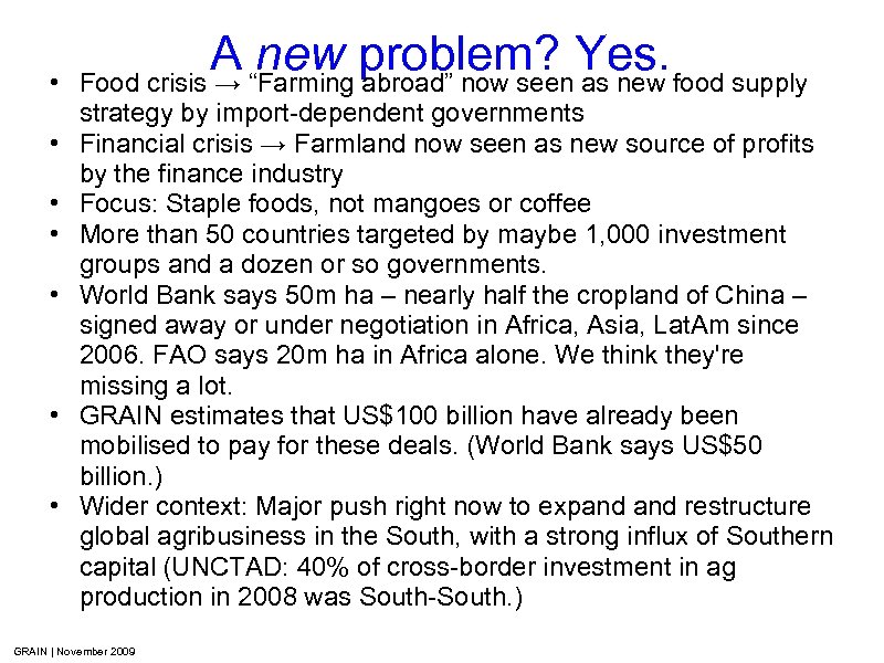  • • A “Farming problem? Yes. food supply new abroad” now seen as