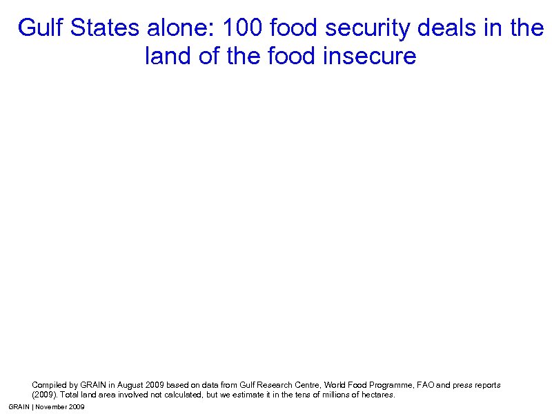 Gulf States alone: 100 food security deals in the land of the food insecure