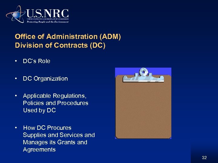 Office of Administration (ADM) Division of Contracts (DC) • DC’s Role • DC Organization