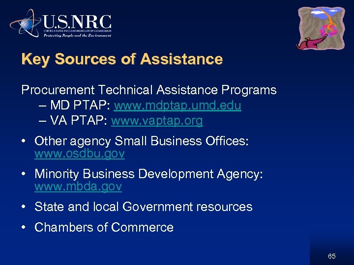 Key Sources of Assistance Procurement Technical Assistance Programs – MD PTAP: www. mdptap. umd.