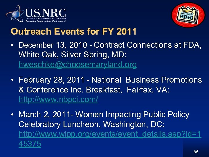 Outreach Events for FY 2011 • December 13, 2010 - Contract Connections at FDA,
