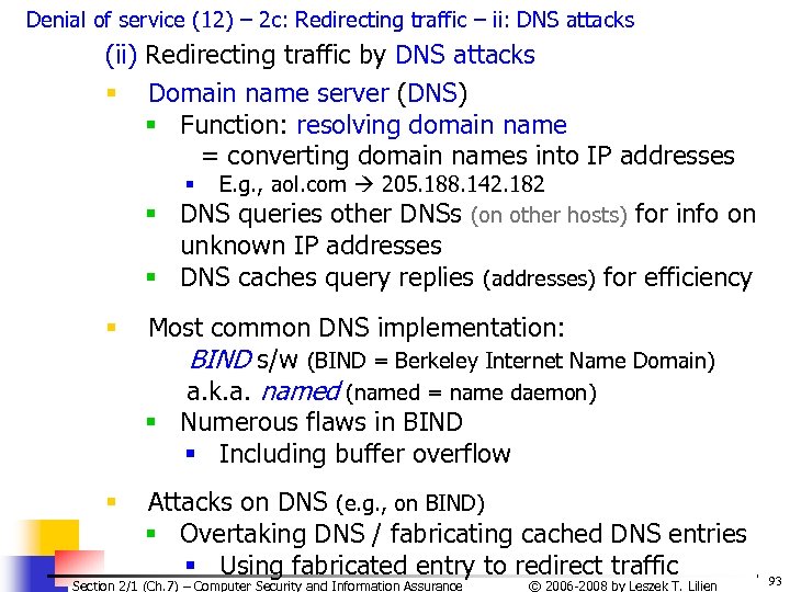 Denial of service (12) – 2 c: Redirecting traffic – ii: DNS attacks (ii)