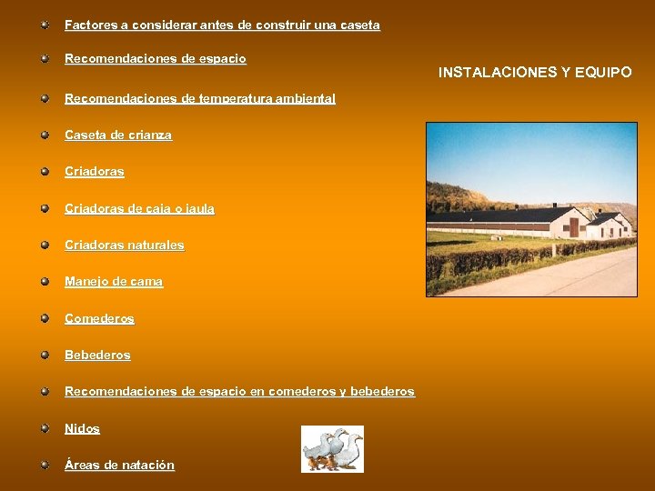 Factores a considerar antes de construir una caseta Recomendaciones de espacio Recomendaciones de temperatura