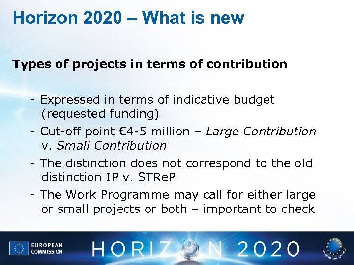 Horizon 2020 – What is new Types of projects in terms of contribution -