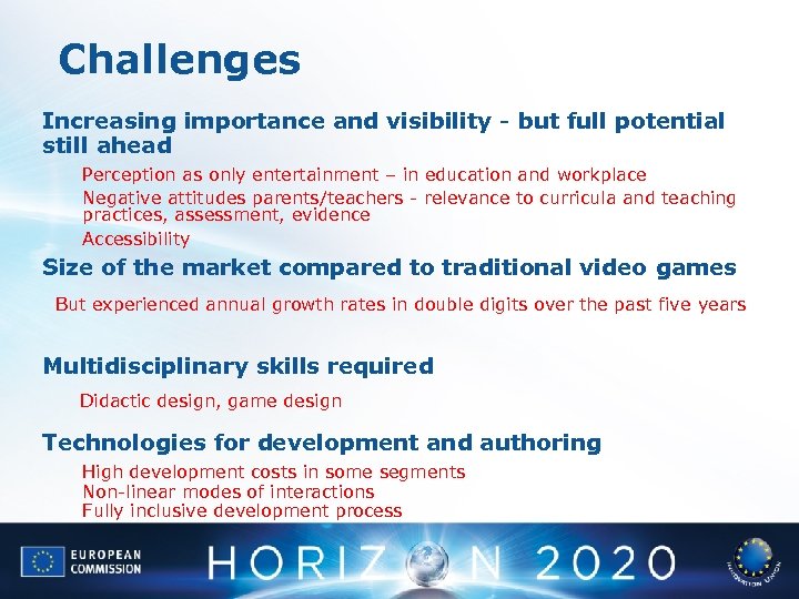 Challenges Increasing importance and visibility - but full potential still ahead Perception as only