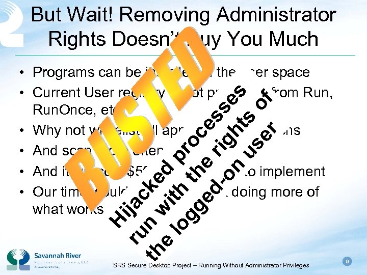 But Wait! Removing Administrator Rights Doesn’t Buy You Much Hi ru jac th n