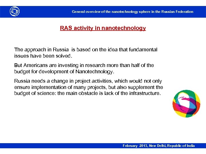 General overview of the nanotechnology sphere in the Russian Federation RAS activity in nanotechnology
