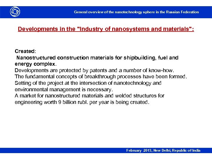 General overview of the nanotechnology sphere in the Russian Federation Developments in the 