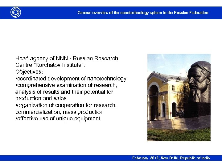 General overview of the nanotechnology sphere in the Russian Federation Head agency of NNN