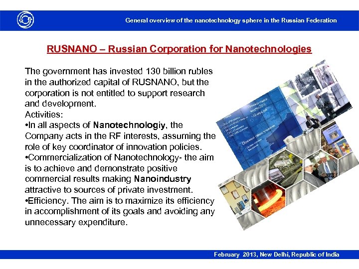 General overview of the nanotechnology sphere in the Russian Federation RUSNANO – Russian Corporation
