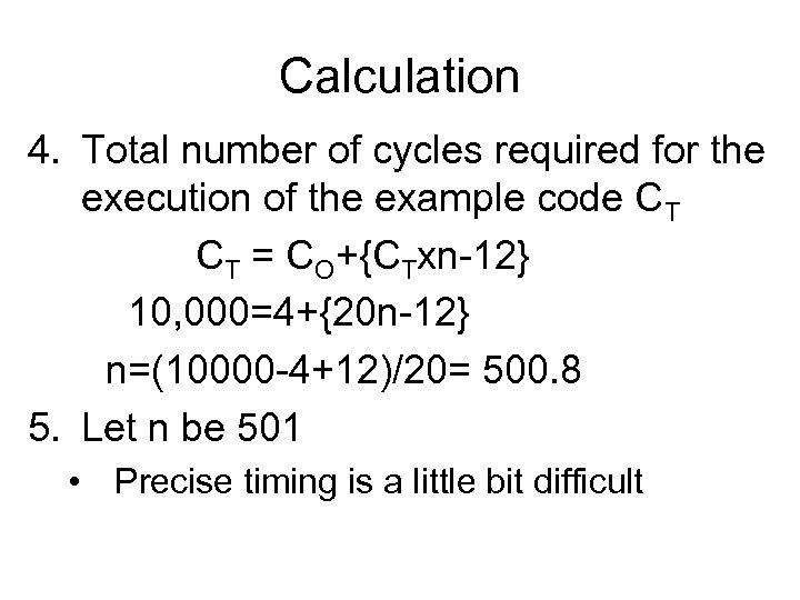Calculation 4. Total number of cycles required for the execution of the example code