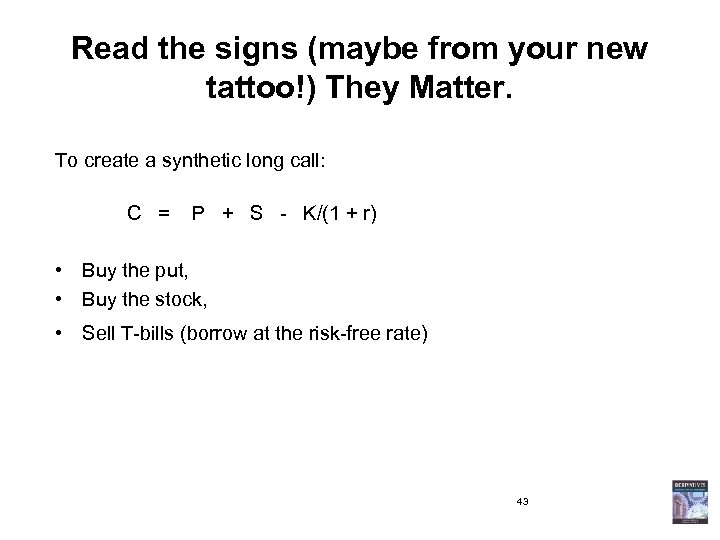 Read the signs (maybe from your new tattoo!) They Matter. To create a synthetic