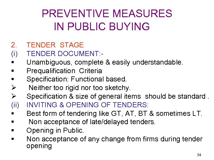 PREVENTIVE MEASURES IN PUBLIC BUYING 2. (i) § § § Ø Ø (ii) §