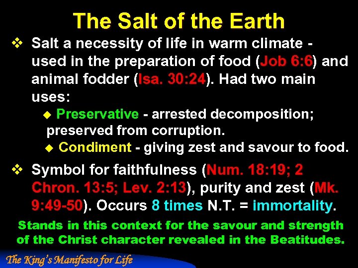 The Salt of the Earth v Salt a necessity of life in warm climate