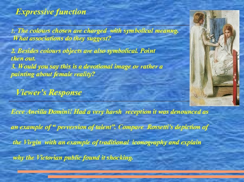 Expressive function The colours chosen are charged with symbolical meanng. What associations do they