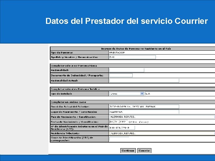 Datos del Prestador del servicio Courrier 