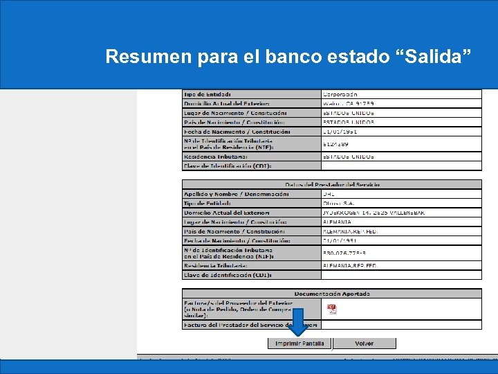 Resumen para el banco estado “Salida” Constancia 