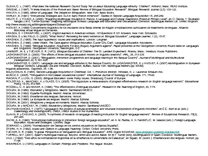 GLENN, C. L. (1997). What does the National Research Council Study Tell us about