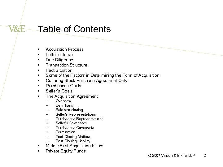 Table of Contents • • • Acquisition Process Letter of Intent Due Diligence Transaction