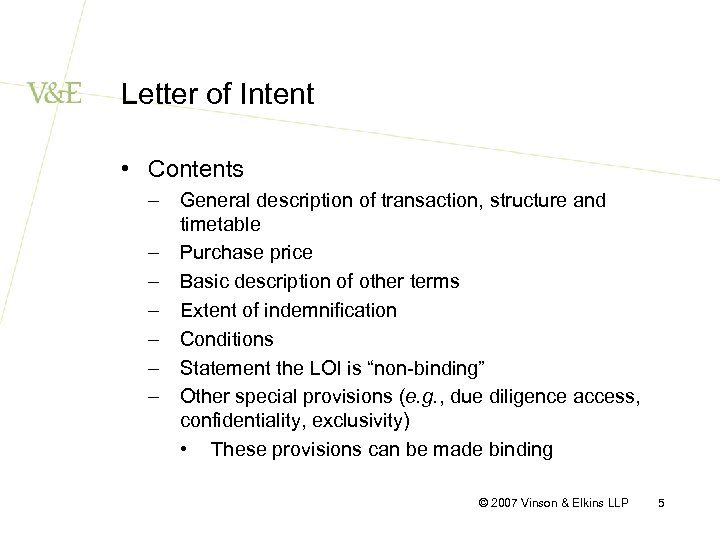 Letter of Intent • Contents – General description of transaction, structure and timetable –