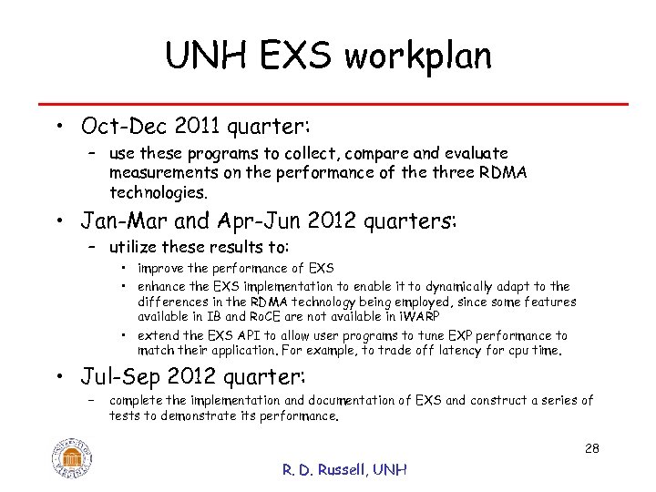 UNH EXS workplan • Oct-Dec 2011 quarter: – use these programs to collect, compare