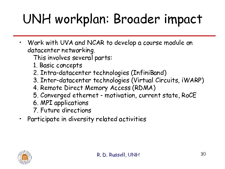 UNH workplan: Broader impact • Work with UVA and NCAR to develop a course