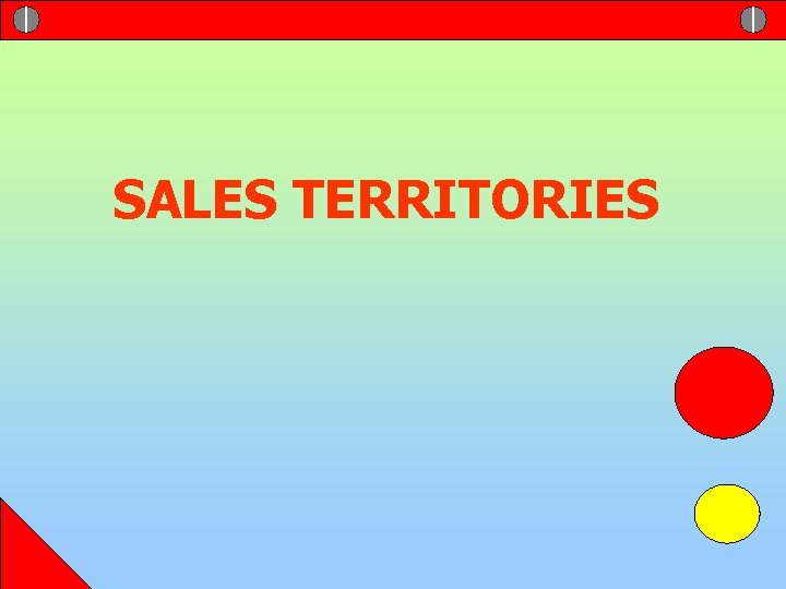 SALES TERRITORIES 