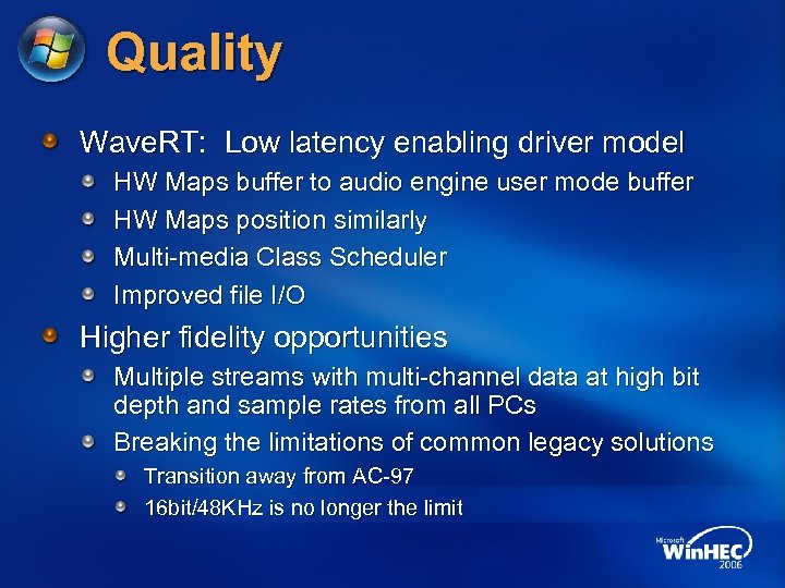 Quality Wave. RT: Low latency enabling driver model HW Maps buffer to audio engine