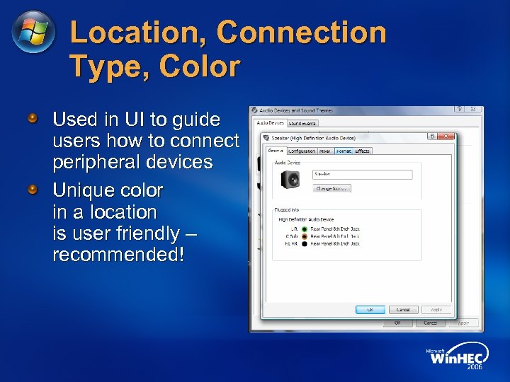 Location, Connection Type, Color Used in UI to guide users how to connect peripheral