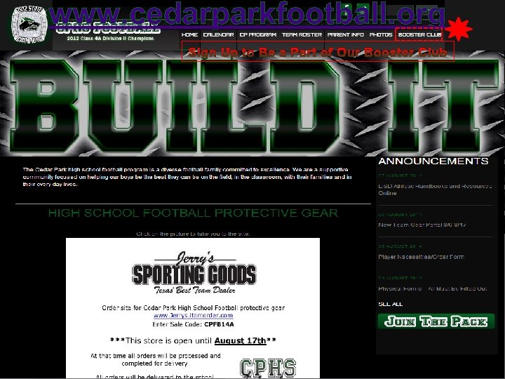 www. cedarparkfootball. org Sign Up to Be a Part of Our Booster Club 