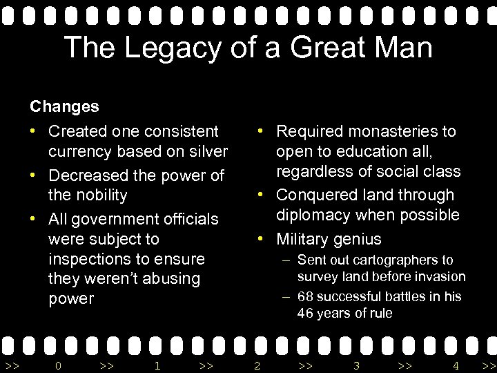 The Legacy of a Great Man Changes • Created one consistent currency based on